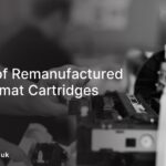 Benefits of Remanufactured Large Format Cartridges