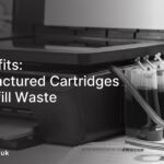 Eco Benefits: Remanufactured Cartridges Cut Landfill Waste