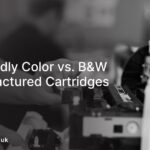 Eco-Friendly Color vs. B&W Remanufactured Cartridges