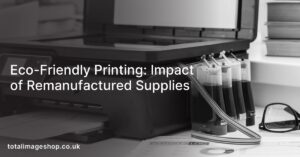 Eco-Friendly Printing: Impact of Remanufactured Supplies