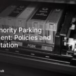 Local Authority Parking Management: Policies and Implementation