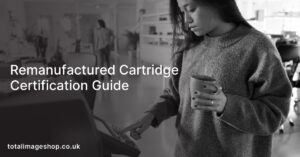 Remanufactured Cartridge Certification Guide