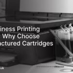 Small Business Printing Solutions: Why Choose Remanufactured Cartridges