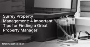 Surrey Property Management: 4 Important Tips for Finding a Great Property Manager